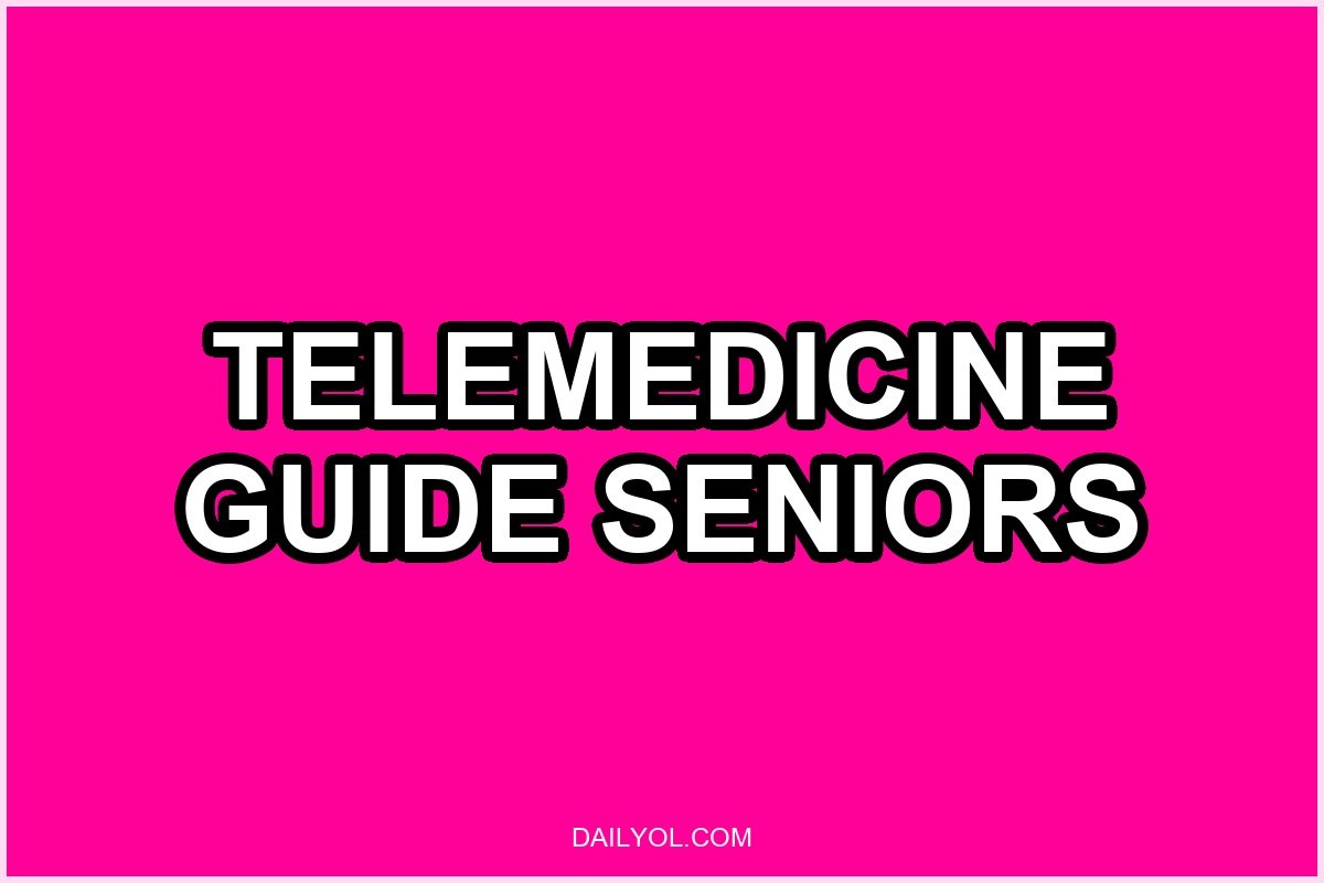 Telemedicine Guide for Seniors: Remote Health Monitoring Tips