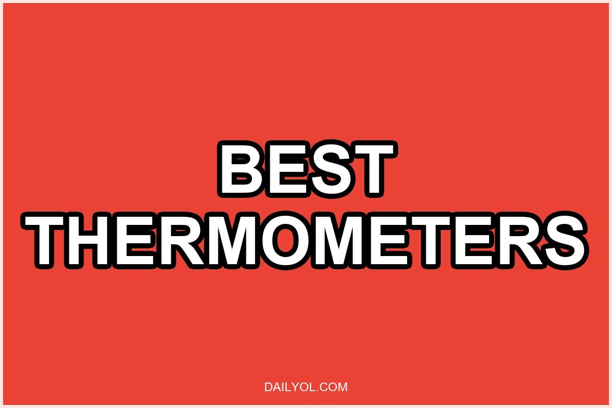 Best Thermometers for Seniors: Quick and Accurate Options