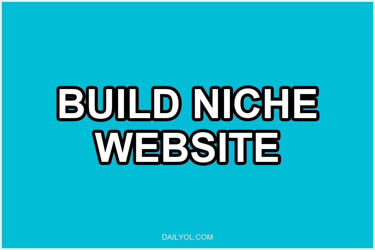 Build a Niche Website That Earns Money on Autopilot